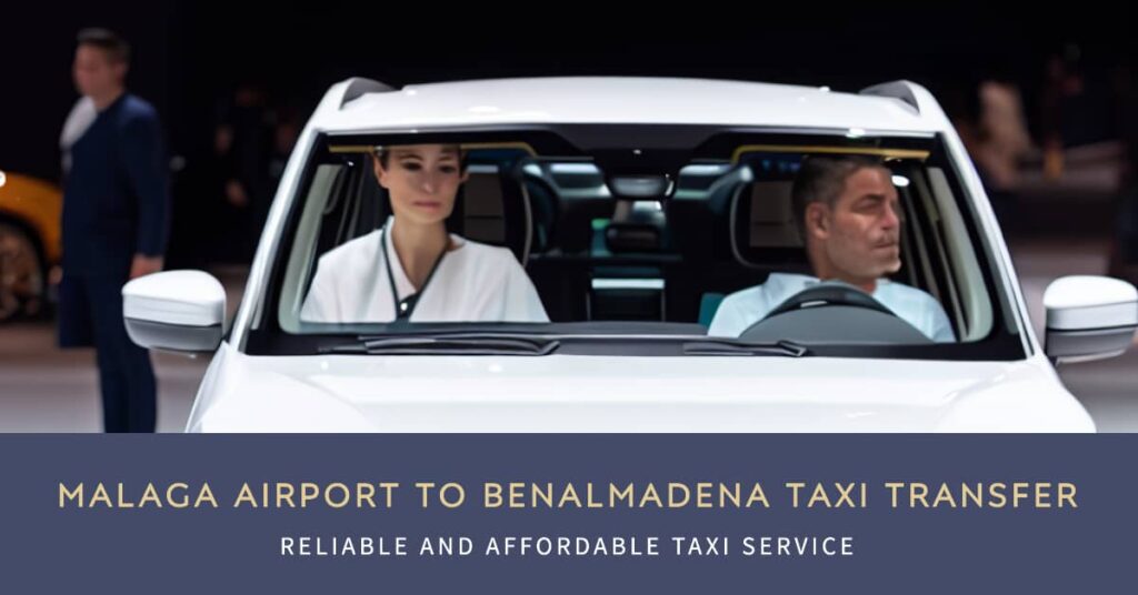 Malaga Airport to Benalmadena Taxi Transfer